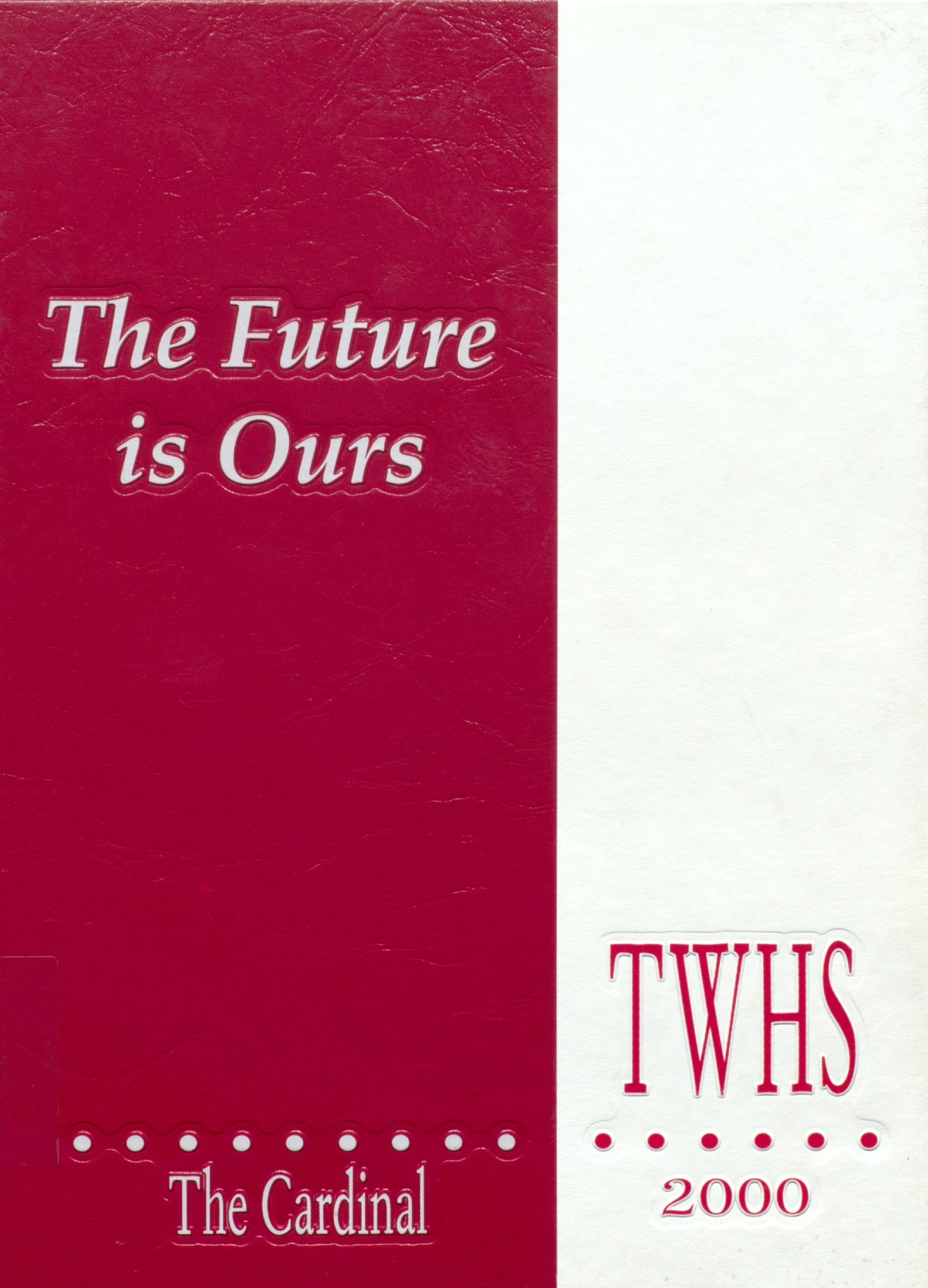 The Cardinal TWHS 2000
