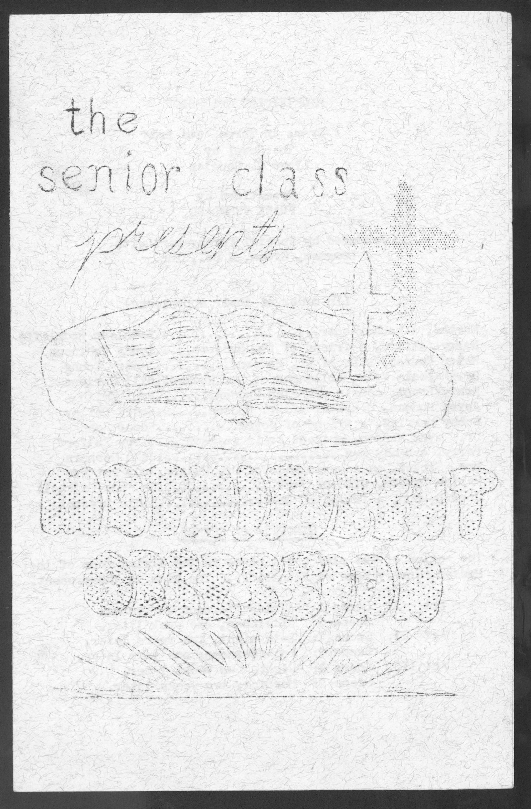 The Senior Class Presents Magnificent Obsession