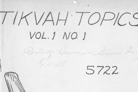 Tikvah Topics, Vol. 1, No. 1